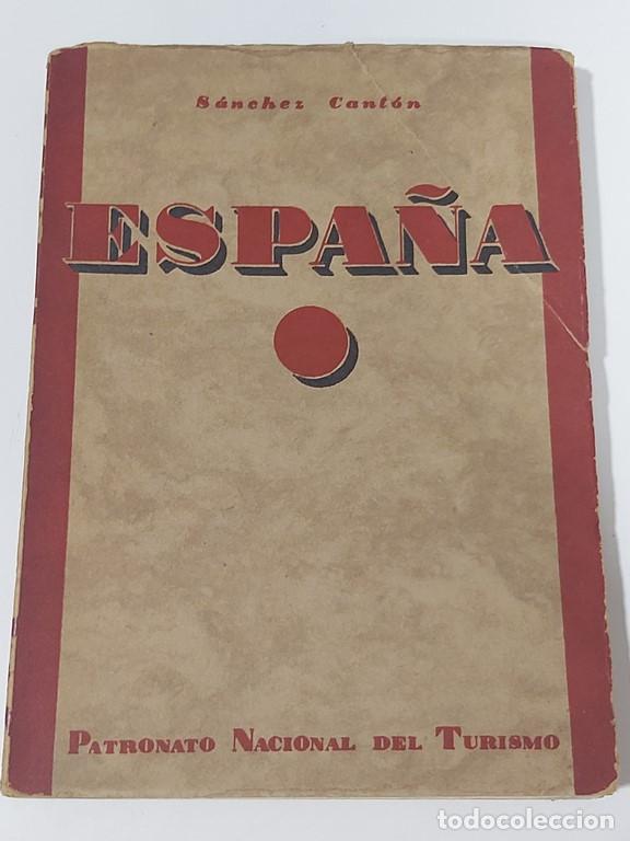 Libros de segunda mano: Espa&ntilde;a - Cant&oacute;n, S&aacute;nchez - Foto 1