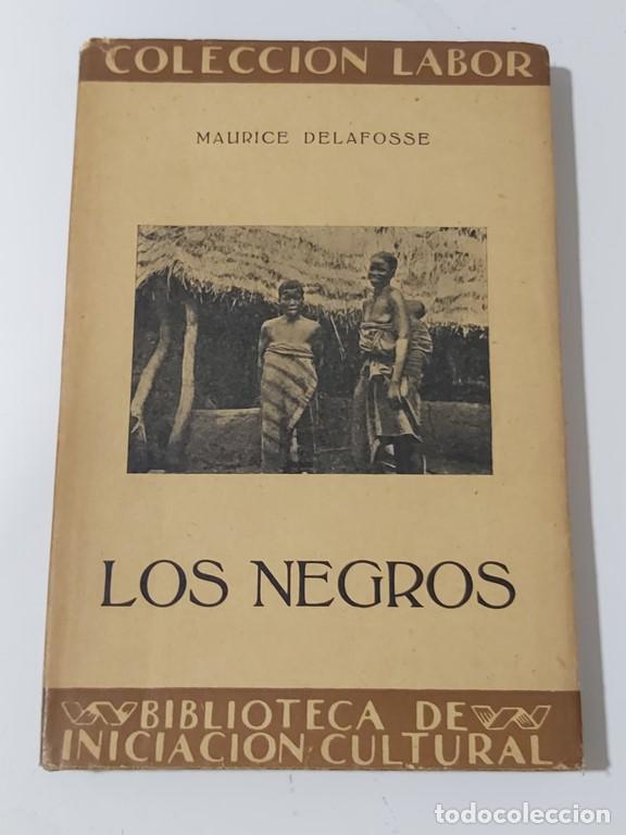 Libros de segunda mano: Los negros - Maurice DeLafosse - Foto 1