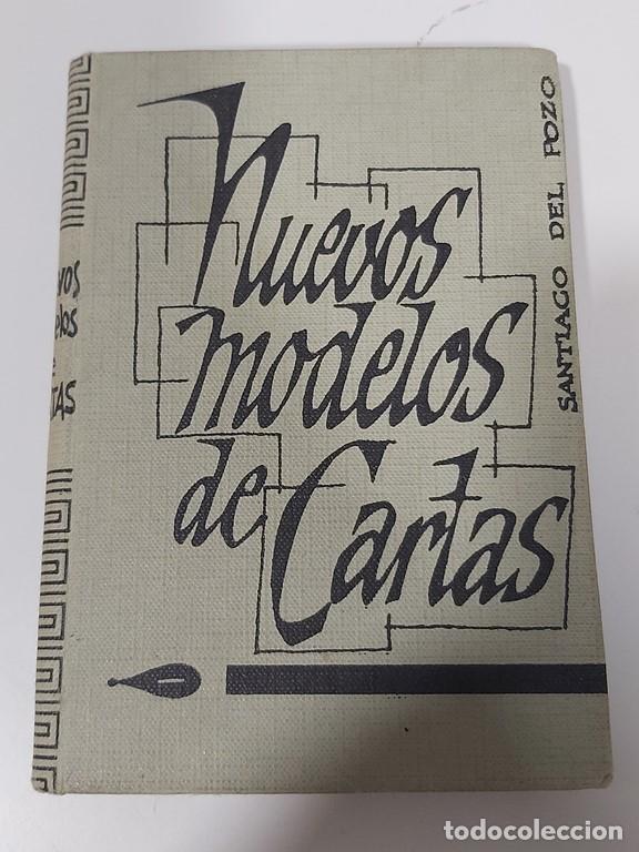 Libros de segunda mano: Nuevos Modelos De Cartas - Santiago Del Pozo - Foto 1