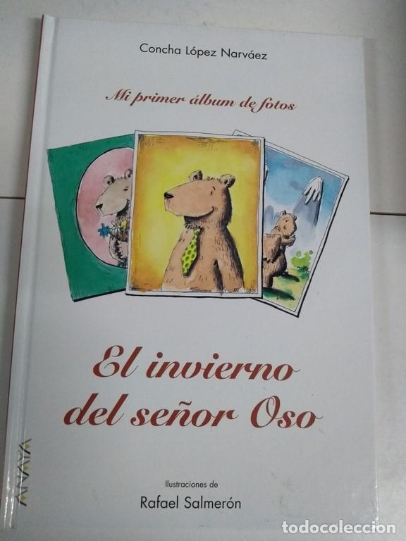 Libros de segunda mano: El invierno del se&ntilde;or Oso - Concha L&oacute;pez Narv&aacute;ez - Foto 1