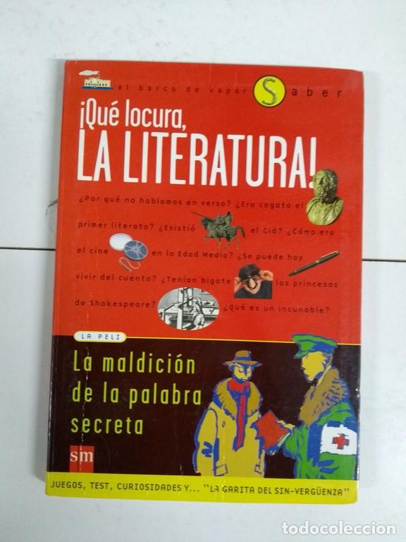 Libros de segunda mano: &iexcl;Qu&eacute; locura, la literatura! - Foto 1