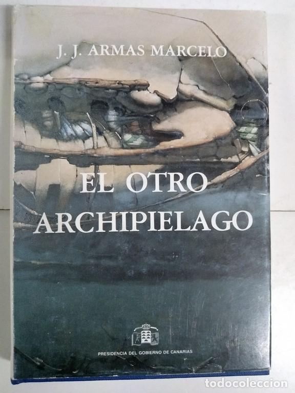 Libros de segunda mano: El otro archipielago - J.J. Armas Marcelo - Foto 1