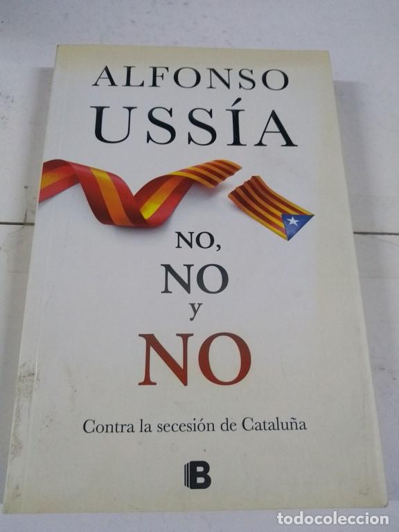 Libros de segunda mano: No, no y no - Alfonso Uss&iacute;a - Foto 1