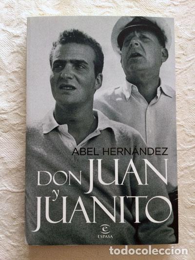 Libros de segunda mano: Don Juan y Juanito - Abel Hern&aacute;ndez - Foto 1