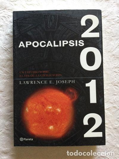 Libros de segunda mano: Apocalipsis 2012 - Lawrence E. Joseph - Foto 1