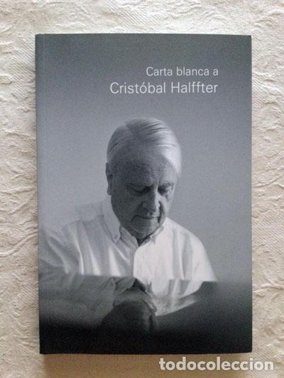 Libros de segunda mano: Carta blanca a Crist&oacute;bal Halffter - Foto 1