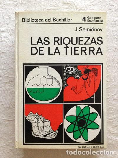 Libros de segunda mano: Las riquezas de la tierra - J. Semi&oacute;nov - Foto 1