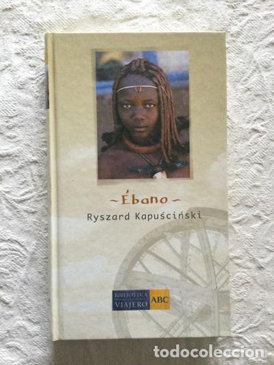 Libros de segunda mano: &Eacute;bano - Ryszard Kapuscinski - Foto 1