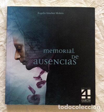 Libros de segunda mano: Memorial de ausencias - Rogelio S&aacute;nchez Molero - Foto 1