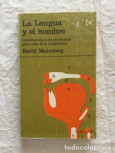 Libros de segunda mano: La lengua y el hombre - Bertil Malmberg - Foto 1