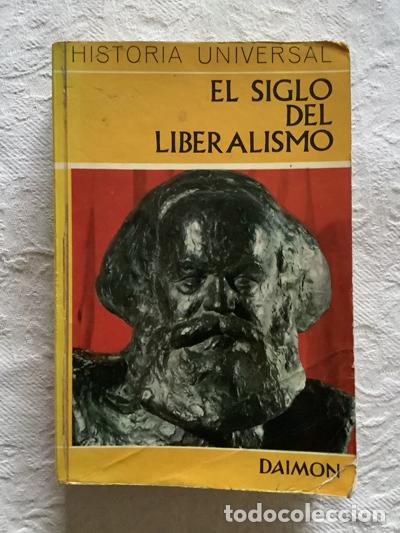 Libros de segunda mano: El siglo del liberalismo - Foto 1