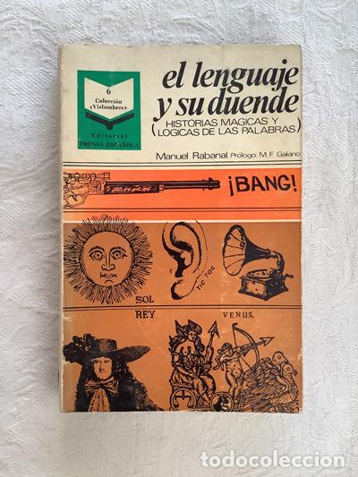 Libros de segunda mano: El lenguaje y su duende - Manuel Rabanal - Foto 1