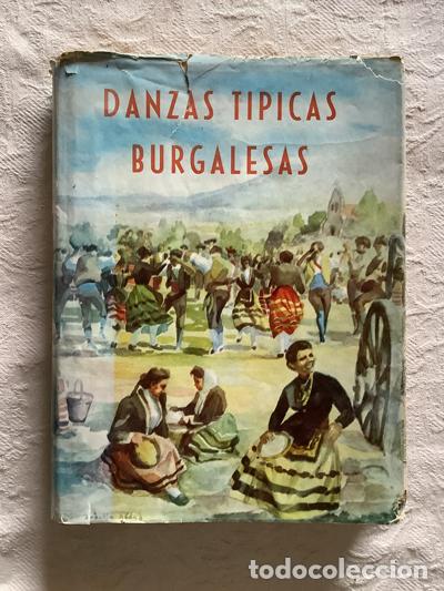 Libros de segunda mano: Danzas t&iacute;picas burgalesas - Jos&eacute; Mar&iacute;a Cod&oacute;n - Foto 1