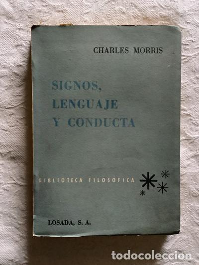 Libros de segunda mano: Signos, lenguaje y conducta - Charles Morris - Foto 1