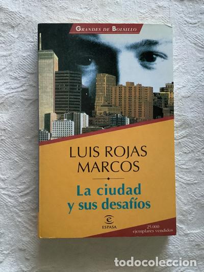 Libros de segunda mano: La ciudad y sus desaf&iacute;os - Luis Rojas Marcos - Foto 1