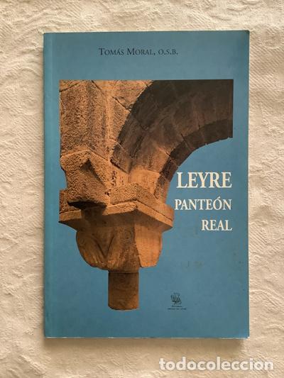 Libros de segunda mano: Leyre, pante&oacute;n real - Tom&aacute;s Moral, OSB - Foto 1