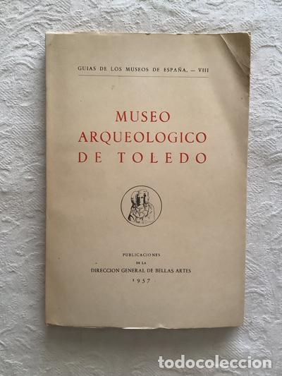 Libros de segunda mano: Museo arqueol&oacute;gico de Toledo - Foto 1