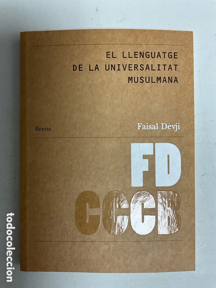 Libros de segunda mano: El llenguatge de la universalitat musulmana, Faisal Devji - Foto 1