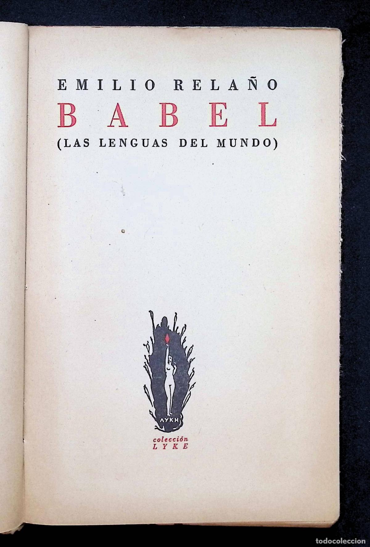 Libros de segunda mano: BABEL (Las lenguas del mundo). - RELA&Ntilde;O, Emilio. - Foto 2