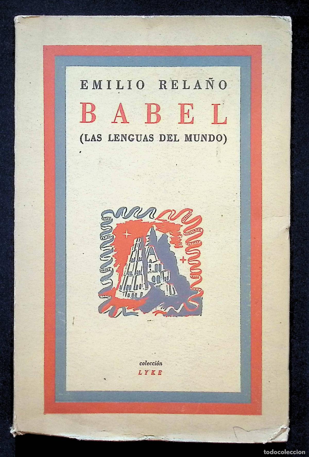 Libros de segunda mano: BABEL (Las lenguas del mundo). - RELA&Ntilde;O, Emilio. - Foto 1