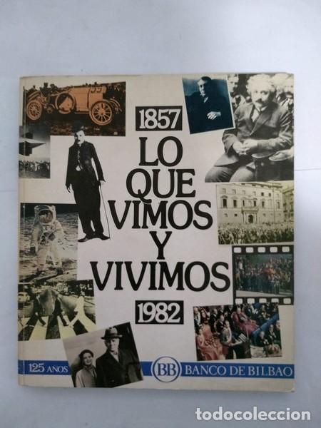 Libros de segunda mano: Lo que vimos y vivimos - Foto 1