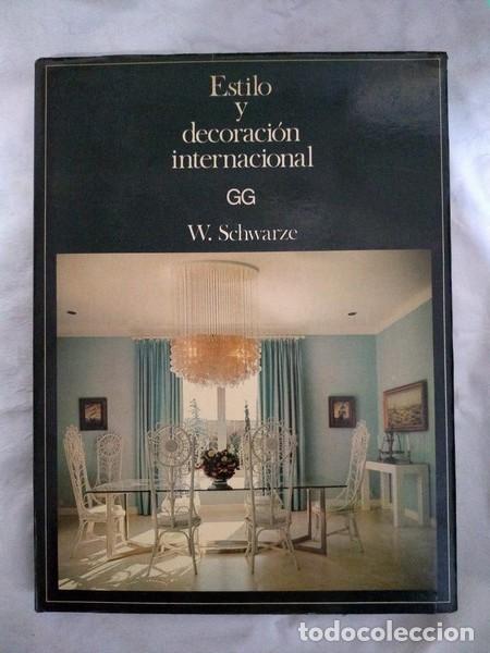 Libros de segunda mano: Estilo y decoracion internacional - W. Schwarze - Foto 1