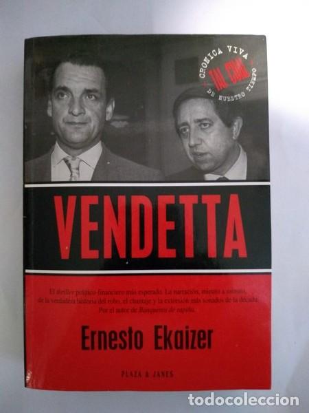 Libros de segunda mano: Vendetta - Ernesto Ekaizer - Foto 1