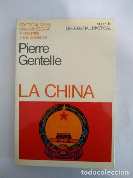 Libros de segunda mano: La China - Pierre Gentelle - Foto 1