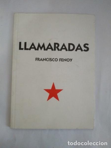 Libros de segunda mano: Llamaradas - Francisco Fenoy - Foto 1