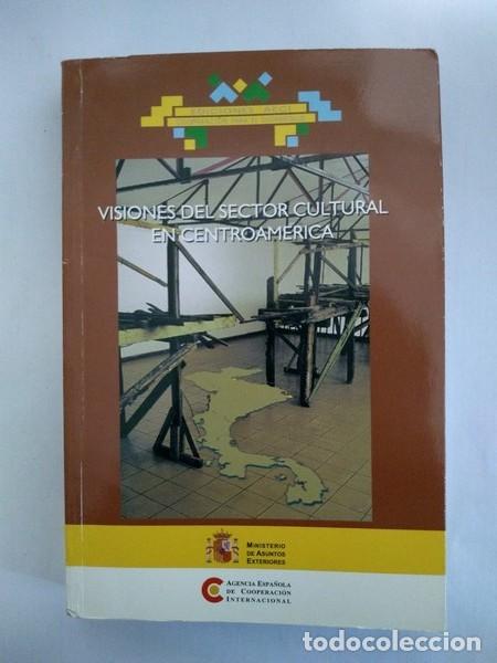 Libros de segunda mano: Visiones del sector cultural en Centroamerica - Foto 1
