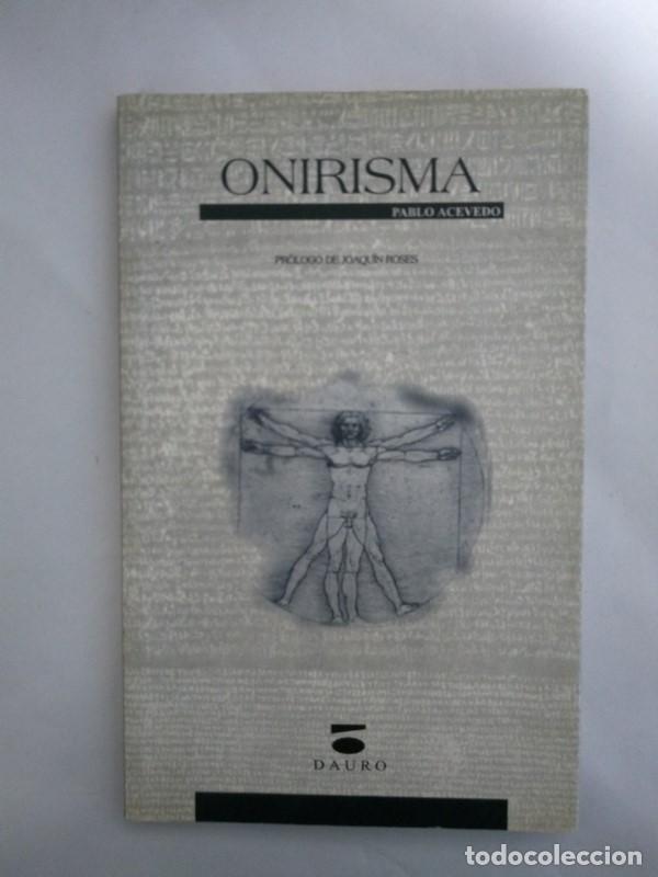 Libros de segunda mano: Onirisma - Pablo Acevedo - Foto 1