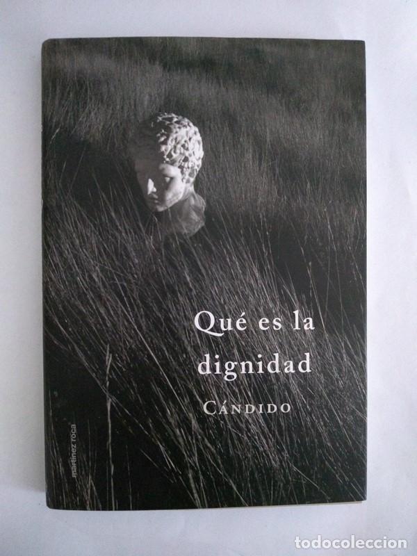 Libros de segunda mano: Que es la dignidad - Candido - Foto 1