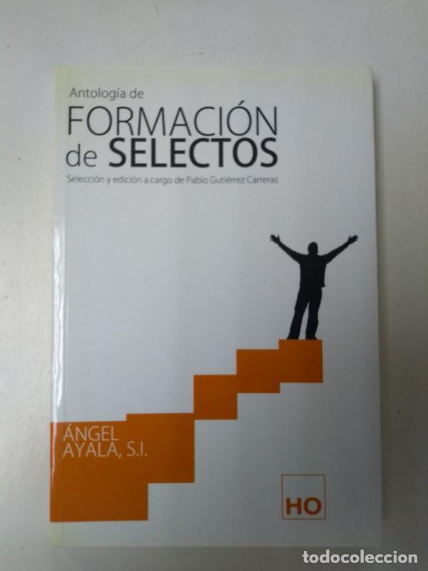 Libros de segunda mano: Antologia de formacion de selectos - Angel Ayala - Foto 1