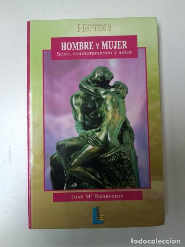 Libros de segunda mano: Hombre y mujer - Jose M&ordf; Benavente - Foto 1
