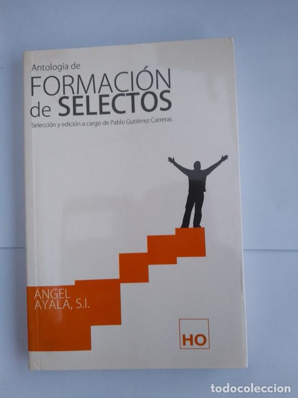 Libros de segunda mano: Antologia de formacion de selectos - Angel Ayala - Foto 1
