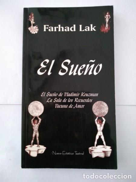 Libros de segunda mano: El Sue&ntilde;o - Farhad Lak - Foto 1