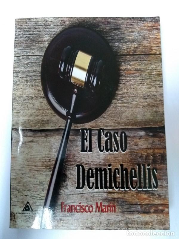 Libros de segunda mano: El caso Demichellis - Francisco Marin - Foto 1