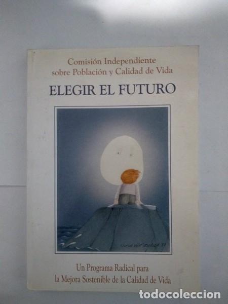 Libros de segunda mano: Elegir el futuro - Foto 1