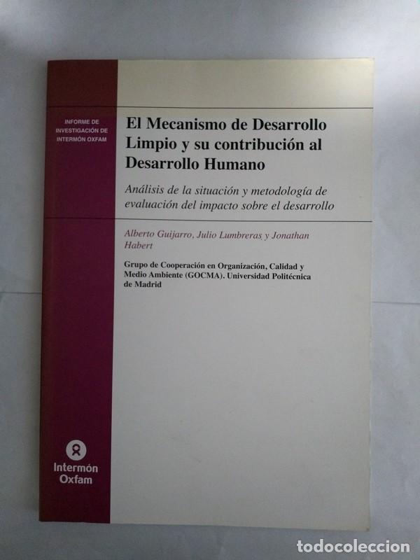 Libros de segunda mano: El Mecanismo de Desarrollo Limpio y su contribucion al Desarrollo Humano - Alberto Guijarro. Julio L