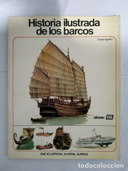 Libros de segunda mano: Historia ilustrada de los barcos - Vicente Segrelles - Foto 1