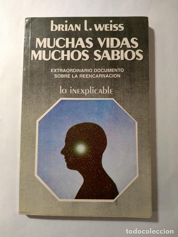 Libros de segunda mano: Muchas vidas. Muchos sabios - Brian L. Weiss - Foto 1