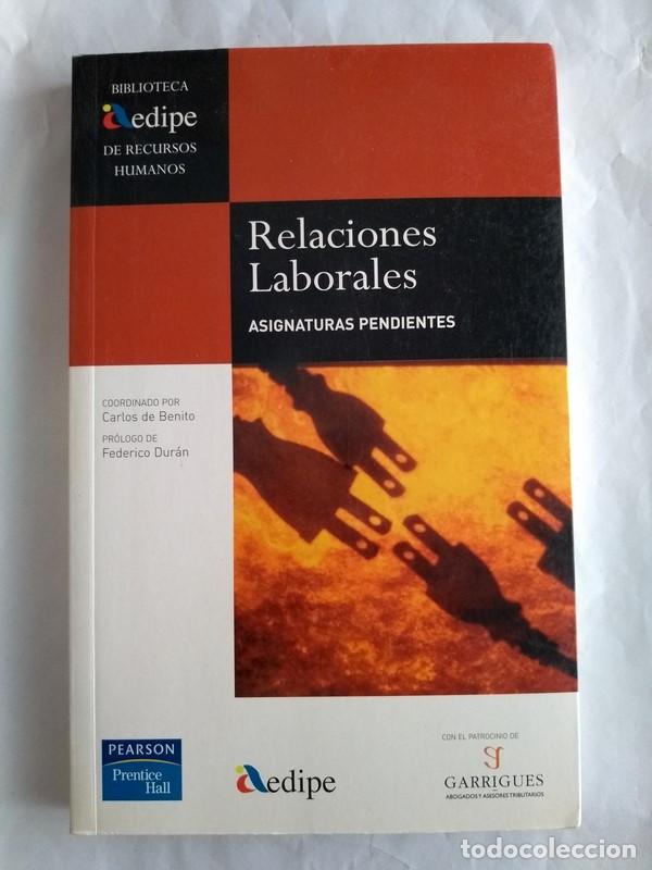 Libros de segunda mano: Relaciones Laborales. Asignaturas pendientes - Foto 1