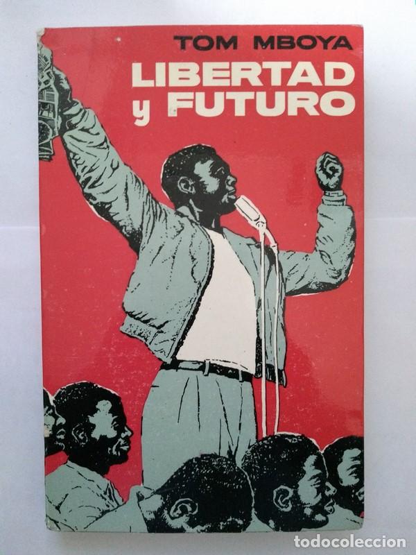 Libros de segunda mano: Libertad y futuro - Tom Mboya - Foto 1