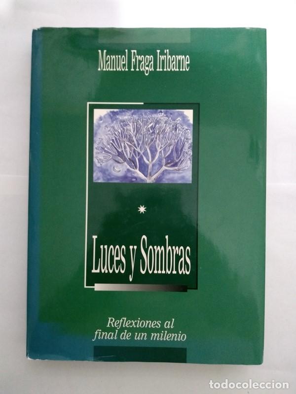 Libros de segunda mano: Luces y Sombras - Manuel Fraga Iribarne - Foto 1