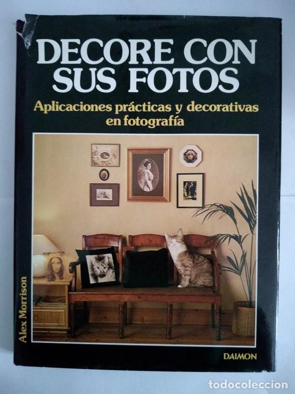Libros de segunda mano: Decore con sus fotos - Alex Morrison - Foto 1