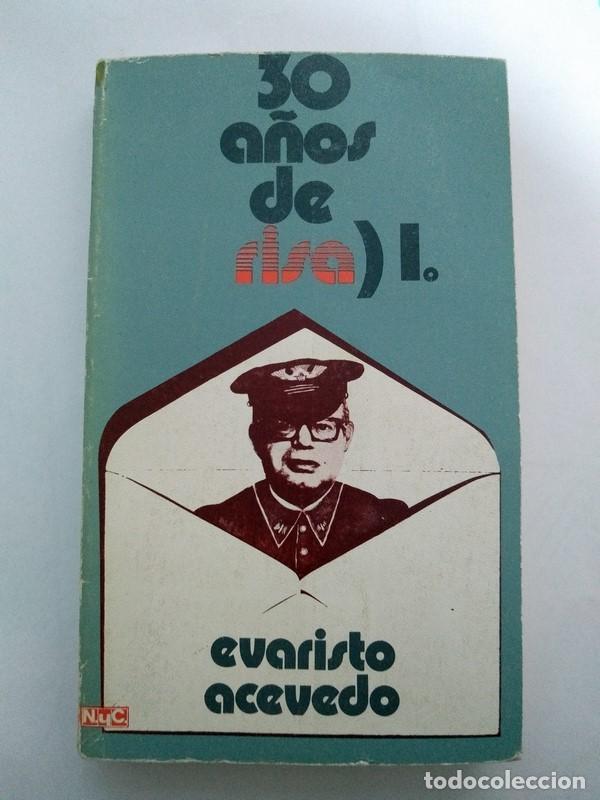 Libros de segunda mano: 30 a&ntilde;os de risa. I - Evaristo Acevedo - Foto 1