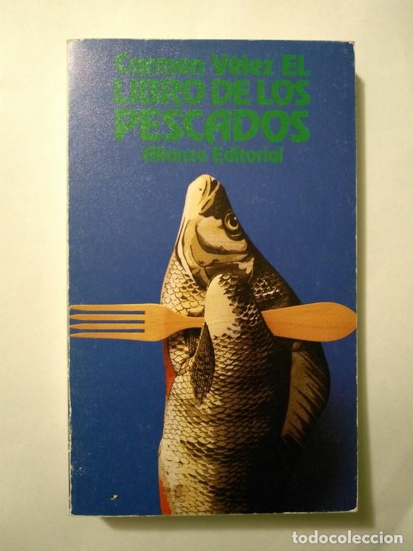 Libros de segunda mano: El libro de los pescados - Carmen V&eacute;lez - Foto 1