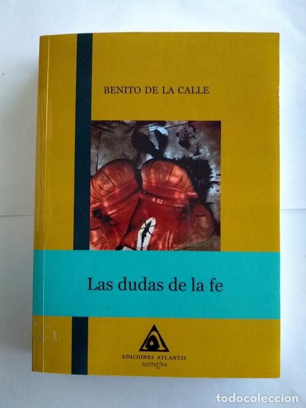 Libros de segunda mano: Las dudas de la fe - Benito de la Calle - Foto 1