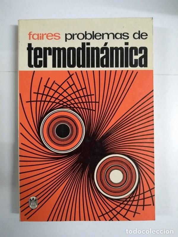 Libros de segunda mano: Problemas de termodin&aacute;mica - Faires - Foto 1