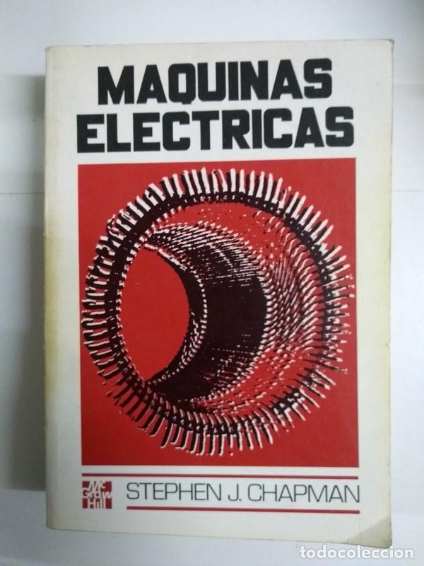 Libros de segunda mano: Maquinas el&eacute;ctricas - Stephen J. Chapman - Foto 1